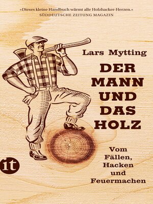 cover image of Der Mann und das Holz
